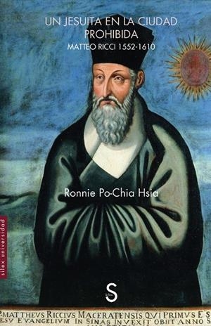 JESUITA EN LA CIUDAD PROHIBIDA, UN | 9788410267503 | PO-CHIA HSIA, RONNIE