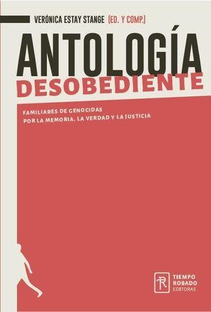 ANTOLOGÍA DESOBEDIENTE | 9789569364457
