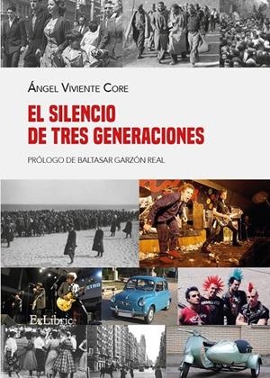 SILENCIO DE TRES GENERACIONES, EL | 9791387528812 | VIVIENTE CORE, ANGEL