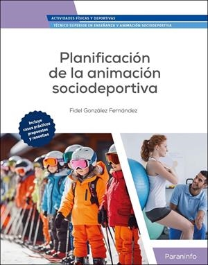 PLANIFICACIÓN DE LA ANIMACIÓN SOCIODEPORTIVA | 9788428362719 | GONZÁLEZ FERNÁNDEZ, FIDEL
