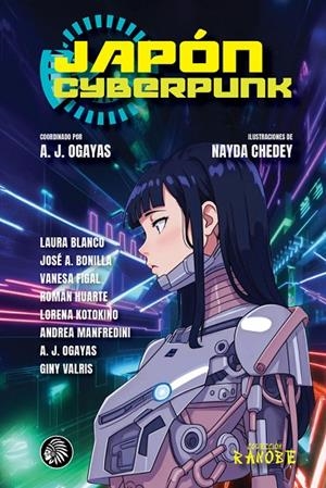 JAPÓN CYBERPUNK | 9788412934762 | OGAYAS, ALBERTO JOSE