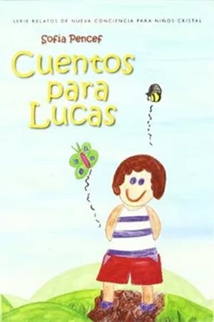 CUENTOS PARA LUCAS | 9788483522592 | PENCER, SOFIA