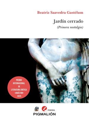 JARDÍN CERRADO | 9788410389595 | SAAVEDRA GASTELUM, BEATRIZ