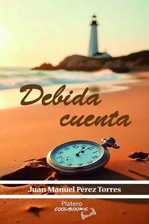 DEBIDA CUENTA | 9788410062863 | PEREZ TORRES, JUAN MANUEL