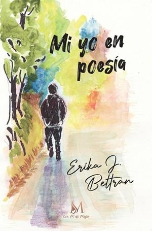 MI YO EN POESÍA | 9791387615154 | BETTRAN, ERIKA J.