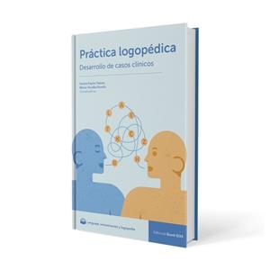 PRACTICA LOGOPEDICA. DESARROLLO DE CASOS CLINICOS | 9788497270885 | ESPINO DATSIRA, SANDRA