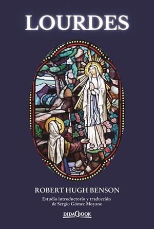 LOURDES | 9788417855406 | HUGH BENSON, ROBERT