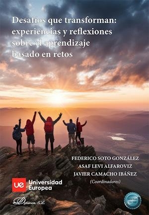 DESAFIOS QUE TRANSFORMAN : EXPERIENCIAS Y REFLEXIONES SOBRE EL APRENDIZAJE BASADO | 9788410708648