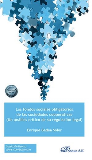 FONDOS SOCIALES OBLIGATORIOS DE LAS SOCIEDADES COOPERATIVAS, LOS | 9788410709683 | GADEA SOLER, ENRIQUE
