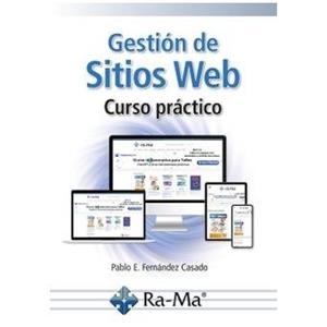 GESTIÓN DE SITIOS WEB CURSO PRÁCTICO | 9791387642174 | FERNANDEZ C