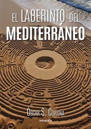 LABERINTO DEL MEDITERRÁNEO, EL | 9791387578596 | CORTINA, OSCAR S.