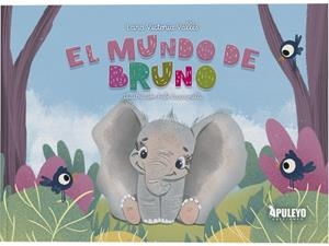 MUNDO DE BRUNO, EL | 9788410603820 | ORTEGA VALLES, LARA VICTORIA