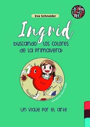 INGRID BUSCANDO LOS COLORES DE LA PRIMAVERA | 9791387616090 | SCHNEIDER, EVA