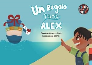 REGALO PARA ÁLEX, UN | 9791387616175 | MICHELLE DIAZ, CARMEN