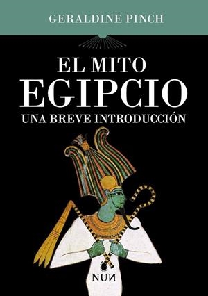 MITO EGIPCIO, EL | 9788410199446 | PINCH, GERALDINE RACHAEL