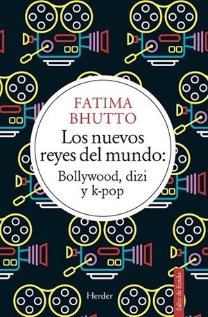 NUEVOS REYES DEL MUNDO, LOS | 9788425445798 | BHUTTO, FATIMA