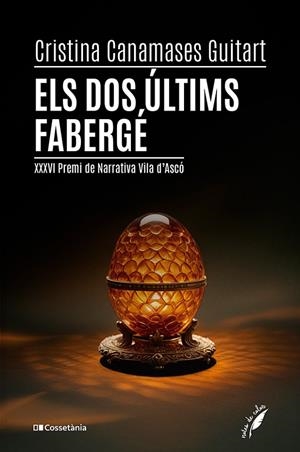 DOS ÚLTIMS FABERGÉ, ELS | 9788413564562 | CANAMASES GUITART, CRISTINA