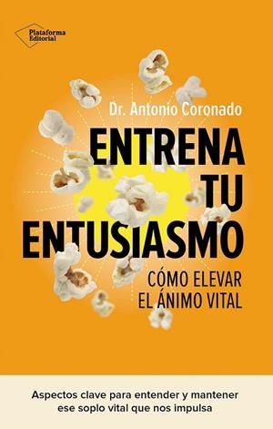 ENTRENA TU ENTUSIASMO | 9791387568177 | CORONADO, ANTONIO