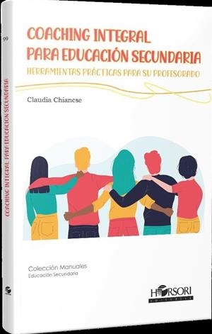 COACHING INTEGRAL PARA EDUCACIÓN SECUNDARIA | 9788412985009 | CHIANESE, CLAUDIA