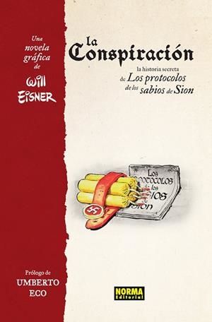 CONSPIRACIÓN, LA. LA HISTORIA SECRETA DE LOS PROTOCOLOS DE LOS SABIOS DE SIÓN | 9788467973860 | EISNER, WILL
