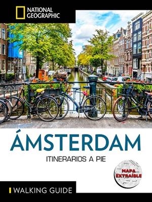 AMSTERDAM : GUÍA NATIONAL GEOGRAPHIC ITINERARIOS A PIE [2025] | 9788854057814 | VV. AA.