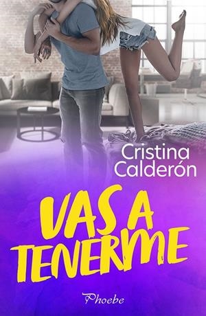 VAS A TENERME | 9788410070615 | CALDERON, CRISTINA