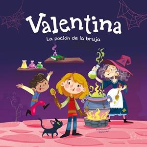 VALENTINA. LA POCIÓN DE LA BRUJA | 9788413615240 | LUTRI, GIULIA