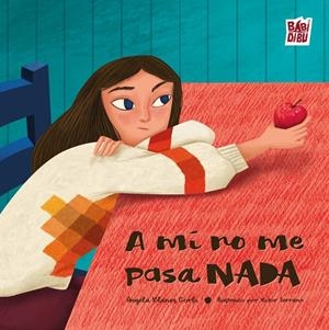 A MÍ NO ME PASA NADA | 9791387663476 | BLANES CORBI , ANGELA