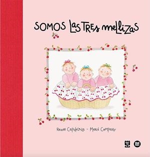 SOMOS LAS TRES MELLIZAS | 9788410447028 | CAPDEVILA, ROSER