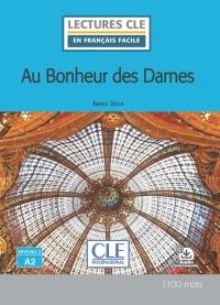 AU BONHEUR DES DAMES - NIVEAU 2/A2 - LIVRE + AUDIO TÉLECHARGEABLE | 9782090359350 | ZOLA, ÉMILE