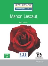 MANON LESCAUT - NIVEAU 3/B1 - LIVRE + AUDIO TÉLECHARGEABLE | 9782090359282 | PRÉVOST, ABATE