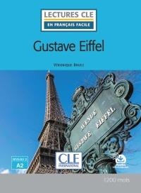 GUSTAVE EIFFEL - NIVEAU 2/A2 - LIVRE + AUDIO TÉLECHARGEABLE | 9782090395624 | BRUEZ, VERONIQUE