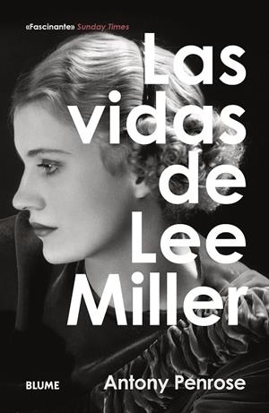 VIDAS DE LEE MILLER, LAS | 9788410469525 | PENROSE, ANTONY