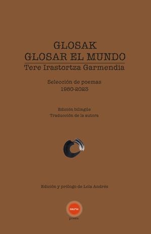 GLOSAK / GLOSAR EL MUNDO | 9788412913613 | IRASTORTZA GARMENDIA, TERE