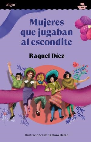 MUJERES QUE JUGABAN AL ESCONDITE | 9788491427926 | DIEZ, RAQUEL