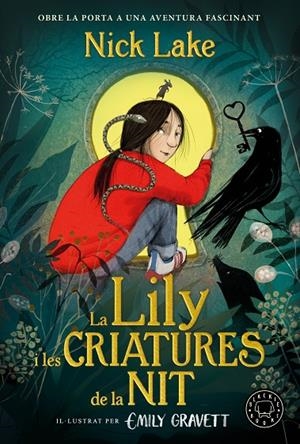 LILY I LES CRIATURES DE LA NIT, LA | 9788410323131 | LAKE, NICK