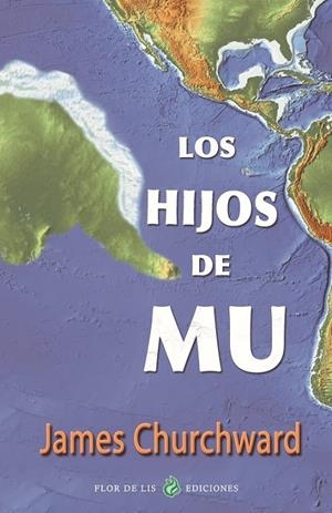 HIJOS DE MU, LOS | 9788419473042 | CHURCHWARD, JAMES
