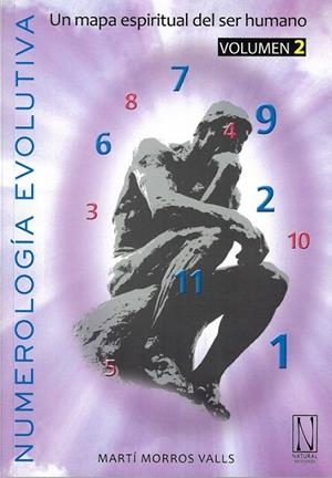 NUMEROLOGÍA EVOLUTIVA - VOLUMEN 2 | 9788412744453 | MORROS VALLS, MARTÍ