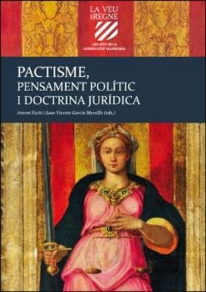 PACTISME, PENSAMENT POLÍTIC I DOCTRINA JURÍDICA | 9788411184755 | VARIOS AUTORES