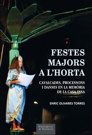 FESTES MAJORS A L'HORTA | 9788491337485 | OLIVARES TORRES, ENRIC