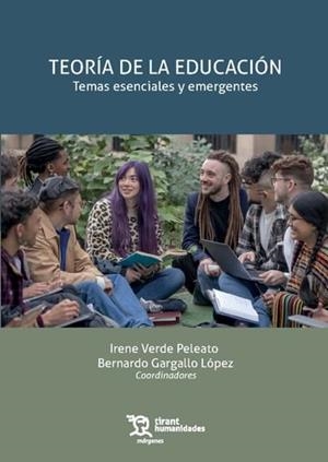 TEORÍA DE LA EDUCACIÓN | 9788410810464 | GARGALLO LÓPEZ, BERNARDO / VERDE PELEATO, IRENE