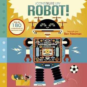 CONSTRUYE UN ROBOT! | 9788491457824 | NEWMAN, BEN