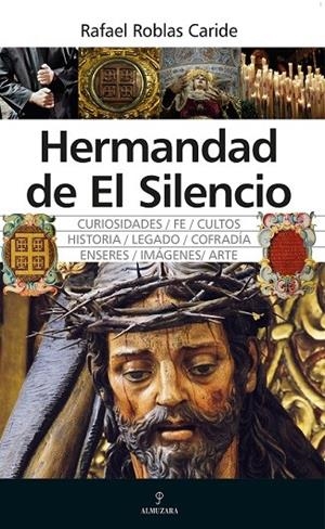 HERMANDAD DE EL SILENCIO | 9788410525122 | ROBLAS CARIBE, RAFAEL