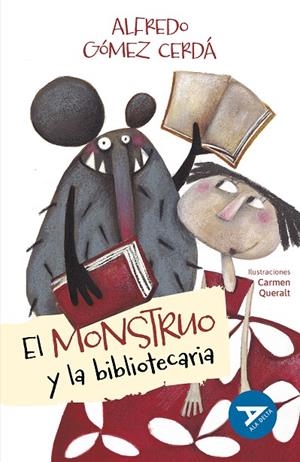 MONSTRUO Y LA BIBLIOTECARIA, EL | 9788414052457 | GÓMEZ CERDÁ, ALFREDO
