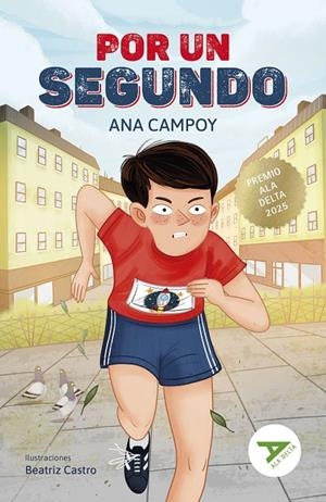 POR UN SEGUNDO | 9788414063873 | CAMPOY, ANA