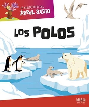 BIBLIOTECA DEL ÁRBOL SABIO, LA : LOS POLOS | 9788414044353