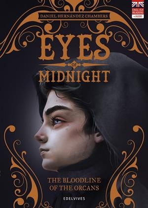 EYES OF MIDNIGHT 03. THE BLOODLINE OF THE ORCANS | 9788414033937 | HERNÁNDEZ CHAMBERS, DANIEL