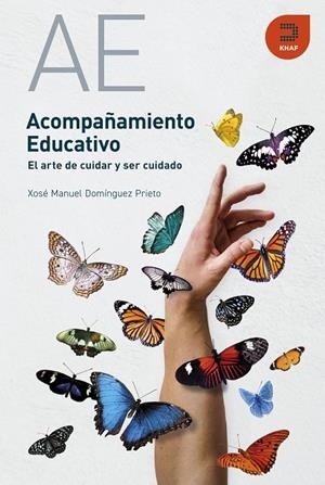 ACOMPAÑAMIENTO EDUCATIVO | 9788415995609 | DOMÍNGUEZ PRIETO, XOSÉ MANUEL
