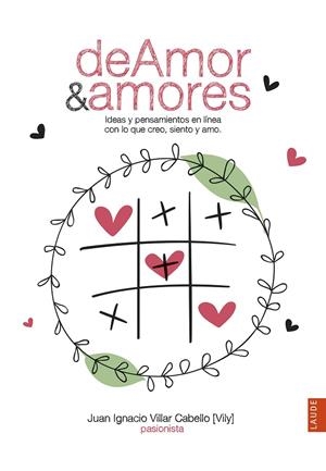 DEAMOR&AMORES | 9788414025116 | VILLAR CABELLO, JUAN IGNACIO