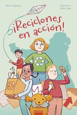 RECICLONES EN ACCIÓN! | 9788414064023 | ALÚSTIZA, HERVÉ